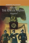 Image for Why did the rise of the Nazis happen?