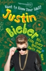 Image for Want to Know Your Idol?: Justin Bieber