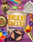 Image for Ancient Greeks  : 12 projects to make and do