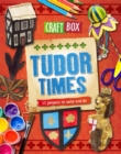 Image for Tudor times  : 12 projects to make and do