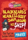 Image for Blackbeard&#39;s headless body swam around his ship!  : the fact or fiction behind pirates