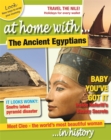 Image for At home with ... the ancient Egyptians ... in history