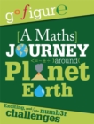 Image for A maths journey around planet Earth