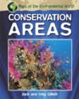 Image for Maps of the Environmental World: Conservation Areas
