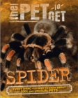 Image for The Pet to Get: Spider