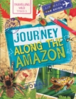 Image for Travelling Wild: Journey Along the Amazon
