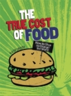 Image for Consumer Nation: The True Cost of Food