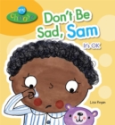 Image for You Choose!: Don&#39;t Be Sad, Sam