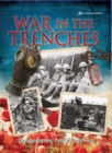 Image for War in the trenches  : remembering World War One