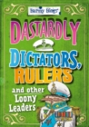 Image for Dastardly dictators, rulers and other loony leaders