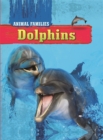 Image for Animal Families: Dolphins