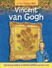 Image for In the Picture With: Vincent van Gogh