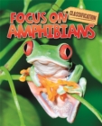 Image for Classification: Focus on: Amphibians