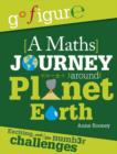 Image for A maths journey around planet Earth : 4