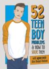 Image for 52 teen boy problems &amp; how to solve them : 2