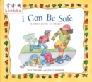 Image for I can be safe  : a first look at safety