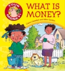 Image for Your Money!: What is Money?