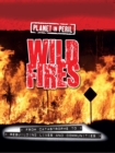 Image for Planet in Peril: Wild Fires