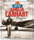 Image for Amelia Earhart  : transatlantic pilot