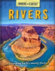 Image for Rivers  : discover Earth&#39;s amazing places