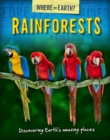 Image for Rainforests  : discover Earth&#39;s amazing places