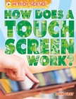 Image for How does a touch screen work?