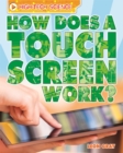 Image for High-Tech Science: How Does a Touch Screen Work?
