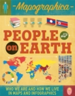 Image for People on Earth  : who we are and how we live in maps and infographics