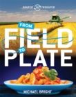Image for Food  : from field to plate