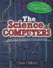 Image for Get Ahead in Computing: The Science of Computers