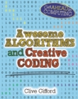 Image for Get Ahead in Computing: Awesome Algorithms &amp; Creative Coding