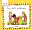 Image for I can make a difference  : a first look at setting a good example