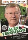 Image for Real-life Stories: Alex Ferguson