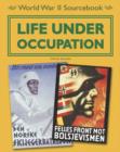 Image for World War II sourcebook.: (Life under occupation)