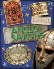 Image for Explore!: Anglo Saxons