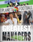 Image for Planet Football: Greatest Managers