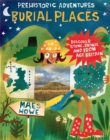 Image for Burial places  : discover Stone, Bronze and Iron Age Britain