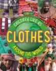 Image for Children Like Us: Clothes Around the World