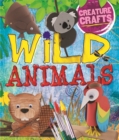 Image for Creature Crafts: Wild Animals