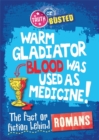 Image for Warm gladiator blood was used as medicine  : the fact or fiction behind Romans