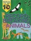 Image for Infographic: Top Ten: Record-Breaking Animals
