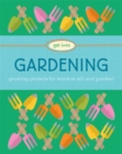 Image for Get into gardening  : growing projects for window-sill and garden!