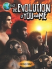 Image for The evolution of you and me