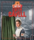 Image for Fact Cat: History: Edith Cavell