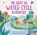 Image for The great big water cycle adventure