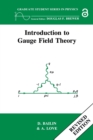 Image for Introduction to Gauge Field Theory Revised Edition