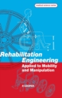 Image for Rehabilitation Engineering Applied to Mobility and Manipulation