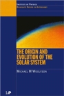 Image for The origin and evolution of the solar system