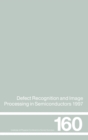 Image for Defect Recognition and Image Processing in Semiconductors 1997