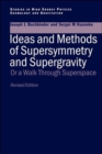 Image for Ideas and methods of supersymmetry and supergravity, or, A walk through superspace